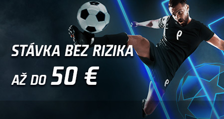 Stávka bez rizika 50 EUR