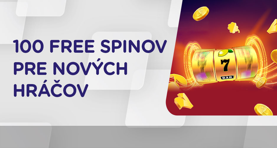 Získaj 100 free spinov