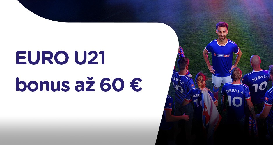 EURO U21 bonus 60 EUR