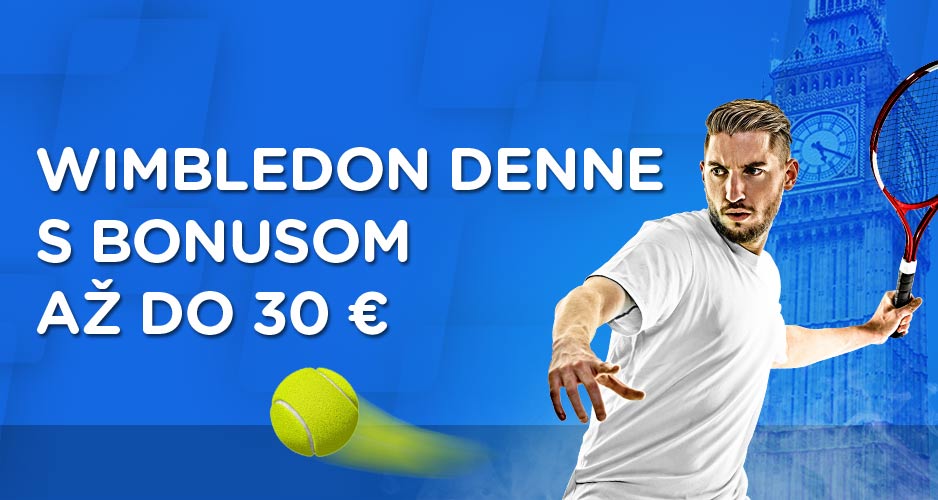 Wimbledon denne s bonusom az do 30 EUR