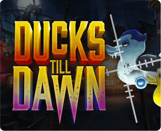 Ducks Till Dawn